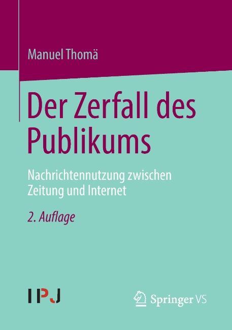 Vorderes Coverbild Der Zerfall des Publikums