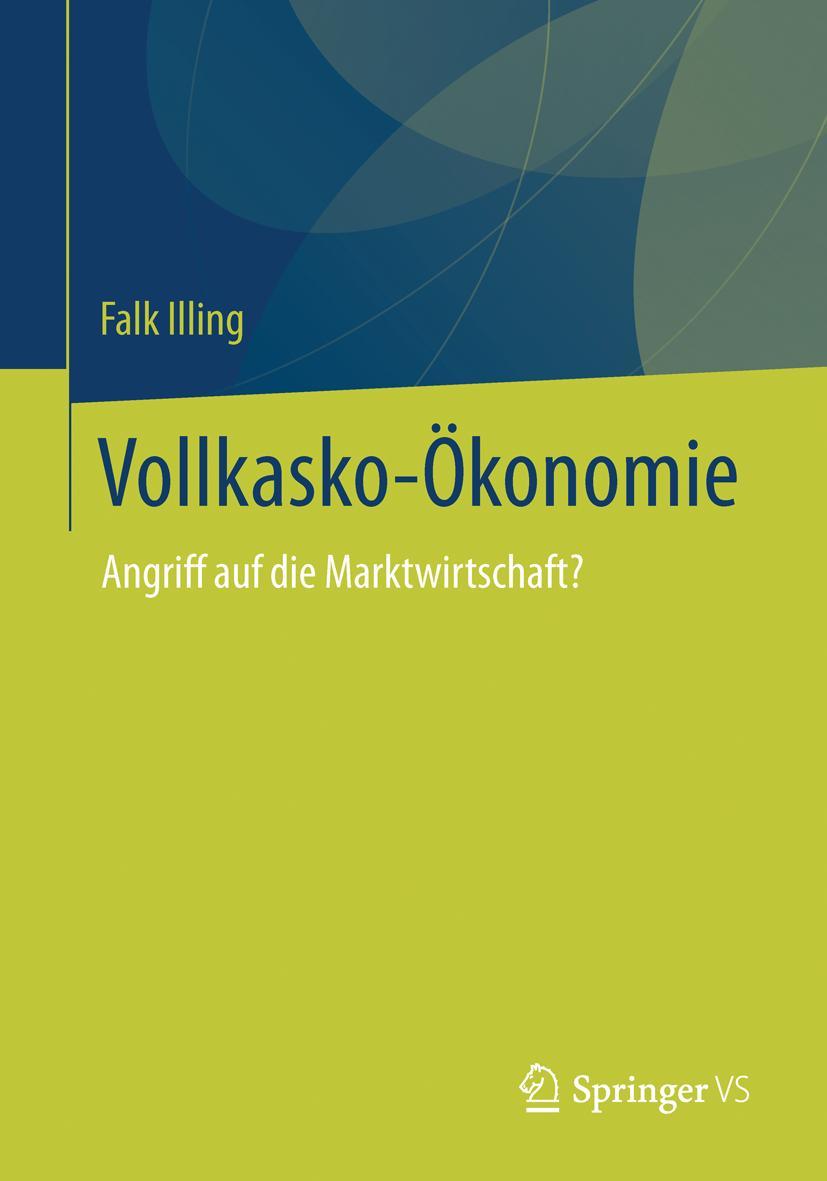 Vorderes Coverbild Vollkasko-Ökonomie