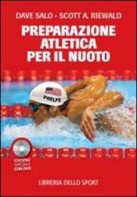 Vorderes Coverbild La preparazione atletica per il nuoto