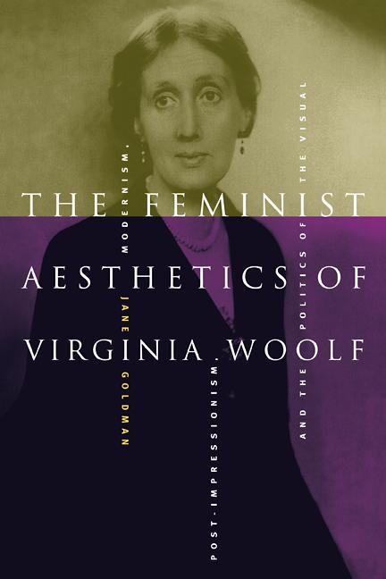 Vorderes Coverbild The Feminist Aesthetics of Virginia Woolf