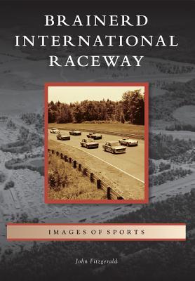 Vorderes Coverbild Brainerd International Raceway