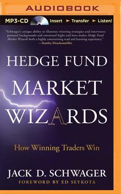 Vorderes Coverbild Hedge Fund Market Wizards: How Winning Traders Win