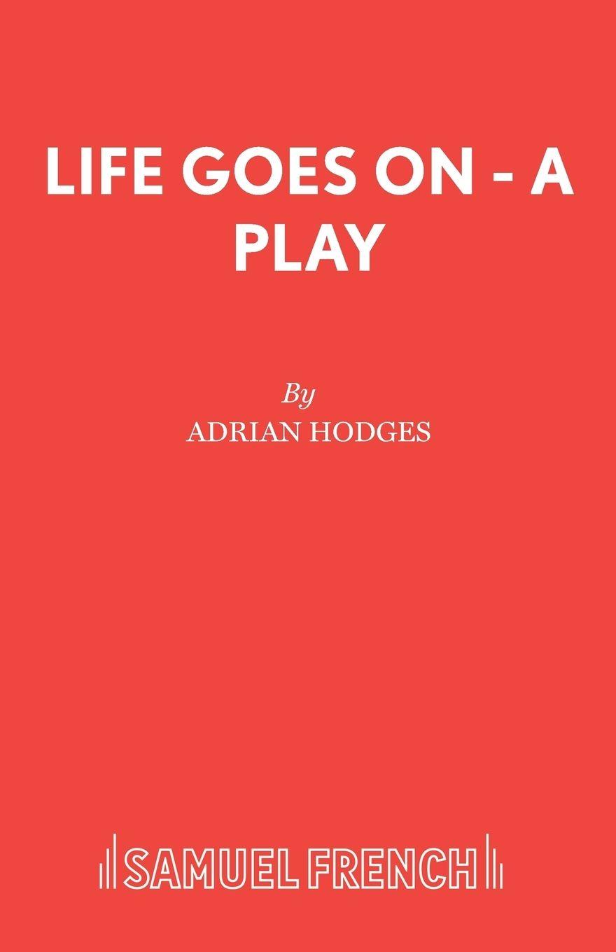 Vorderes Coverbild Life Goes on - A Play