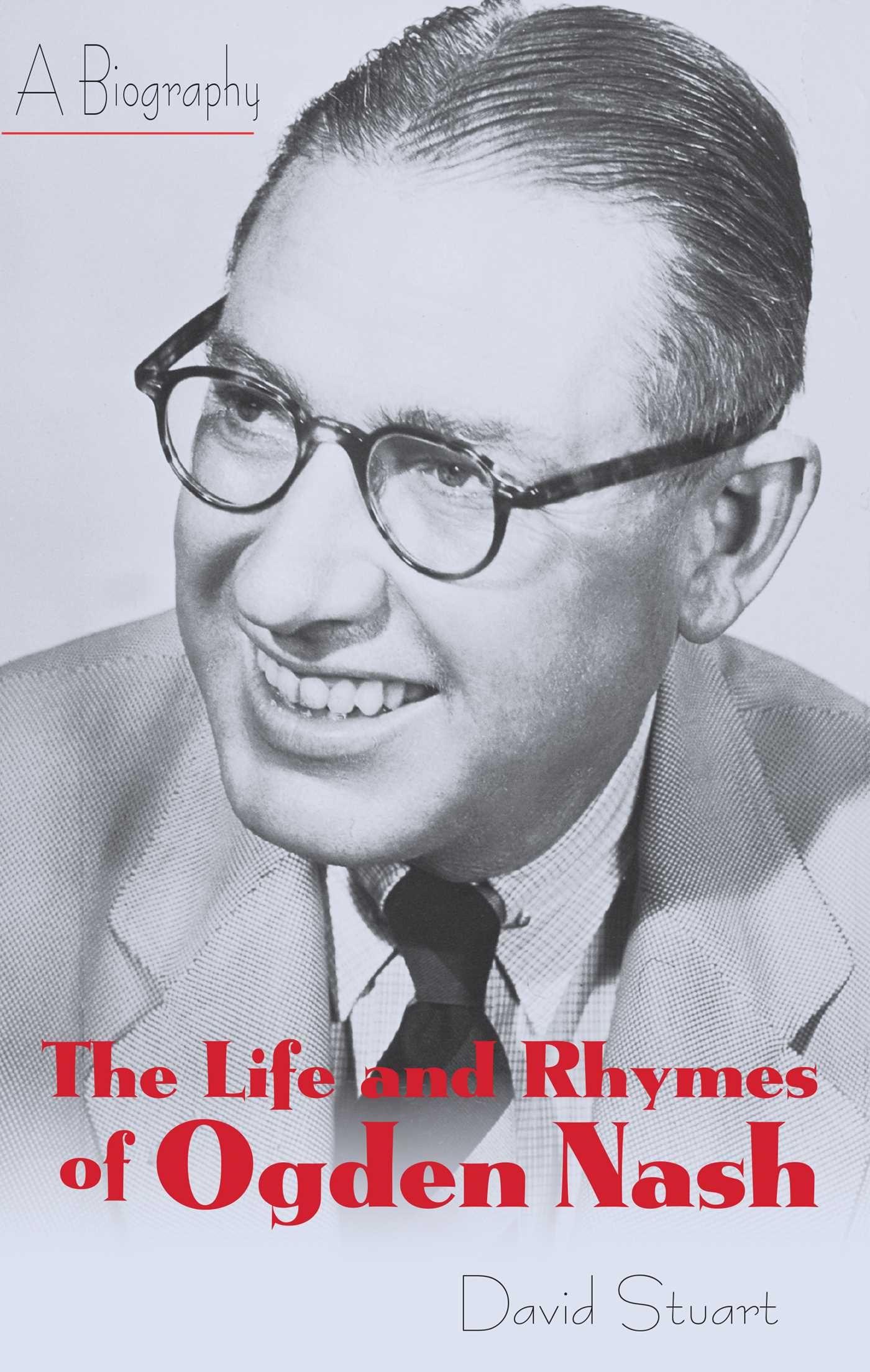 Vorderes Coverbild The Life and Rhymes of Ogden Nash
