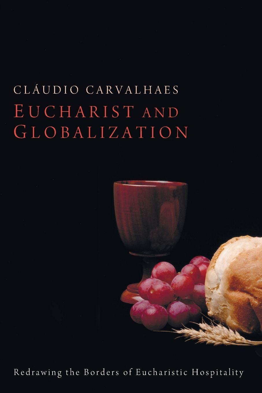 Vorderes Coverbild Eucharist and Globalization