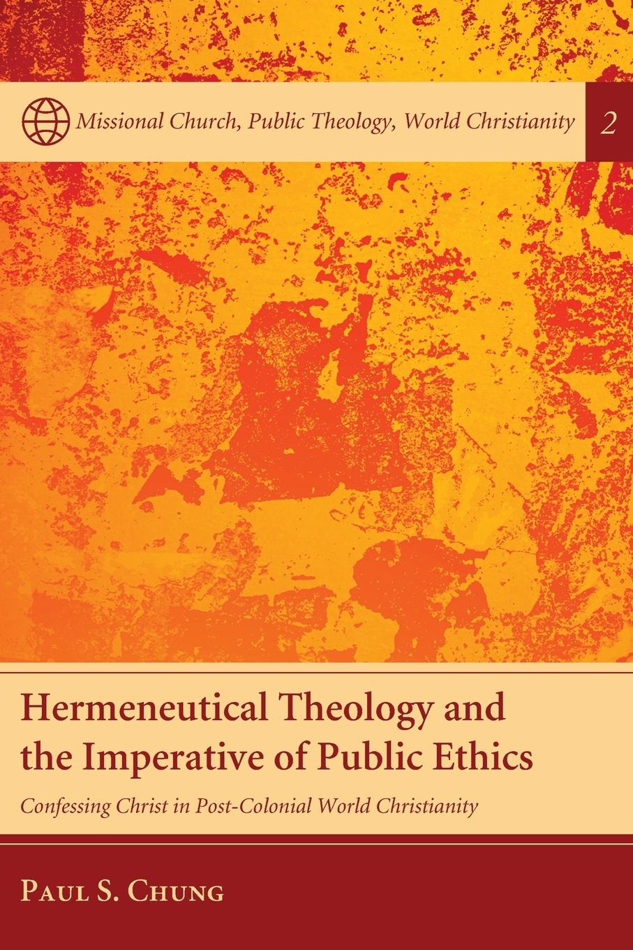 Vorderes Coverbild Hermeneutical Theology and the Imperative of Public Ethics