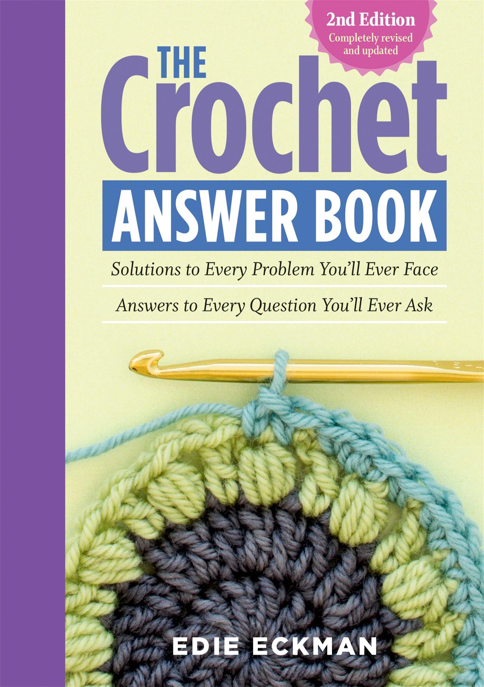 Vorderes Coverbild The Crochet Answer Book, 2nd Edition