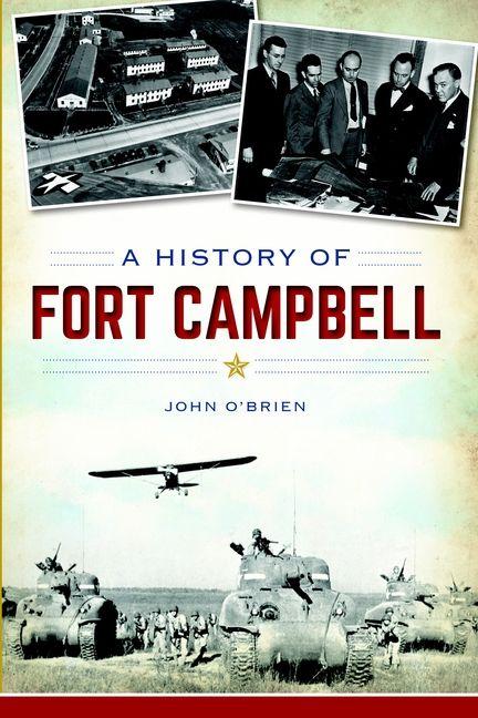 Vorderes Coverbild A History of Fort Campbell