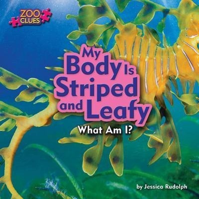 Vorderes Coverbild My Body Is Striped and Leafy