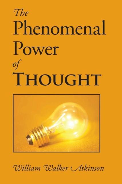 Vorderes Coverbild The Phenomenal Power of Thought