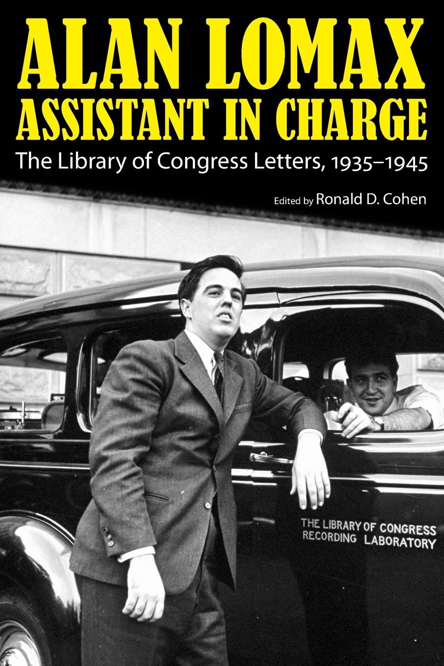 Vorderes Coverbild Alan Lomax, Assistant in Charge