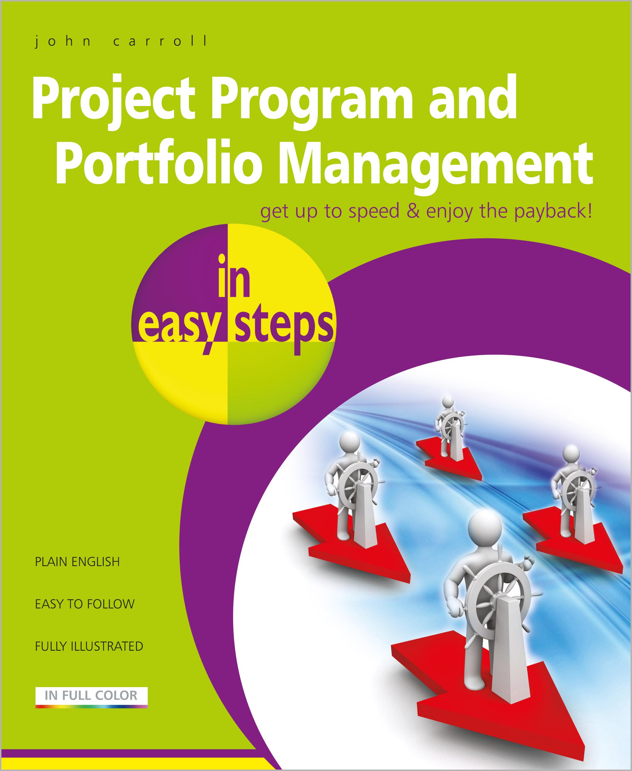 Vorderes Coverbild Project Program and Portfolio Management in Easy Steps