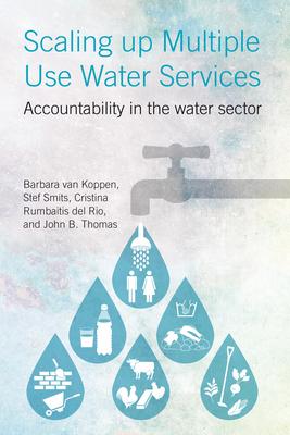 Vorderes Coverbild Scaling Up Multiple Use Water Services: Accountability in the Water Sector