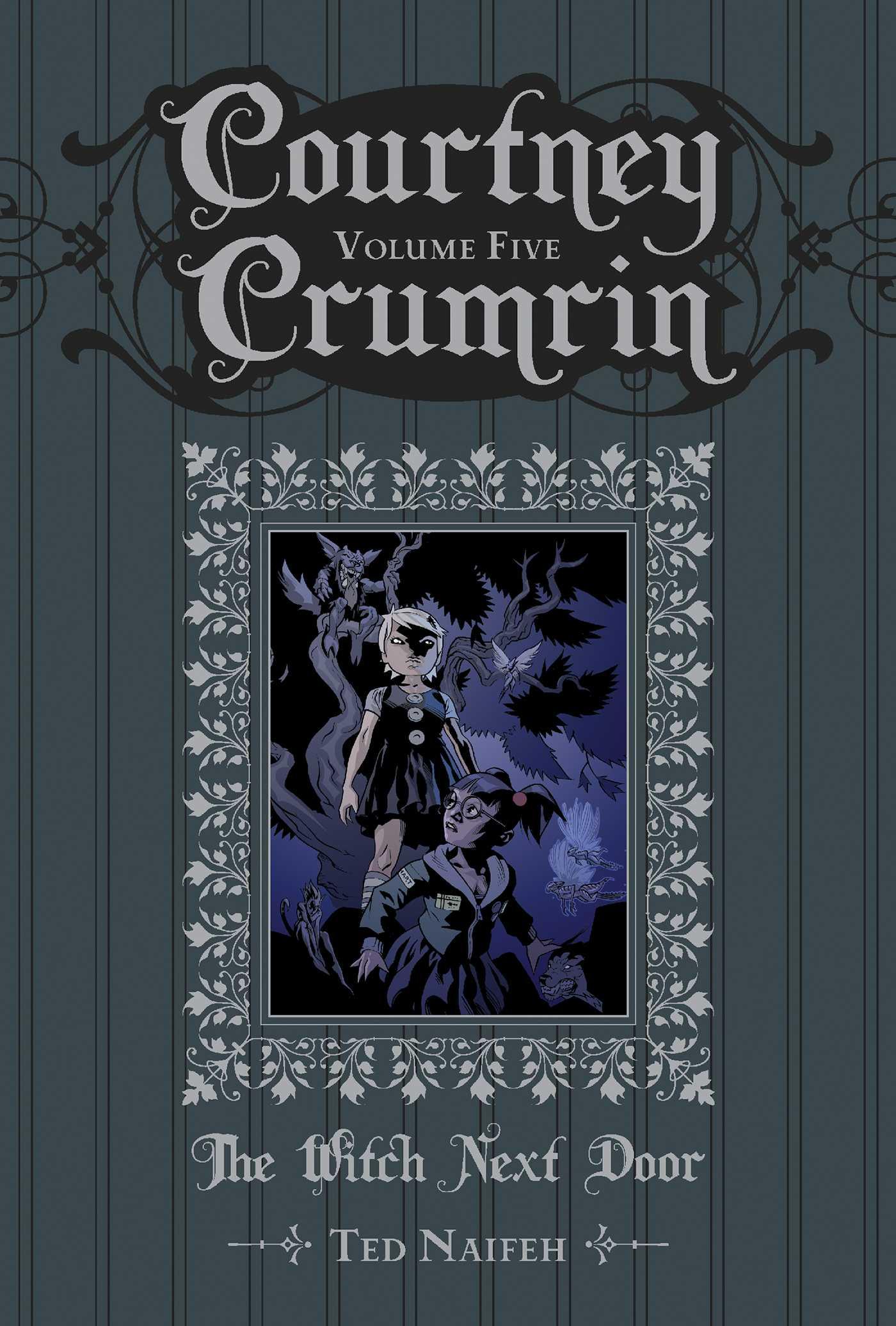 Vorderes Coverbild Courtney Crumrin Vol. 5