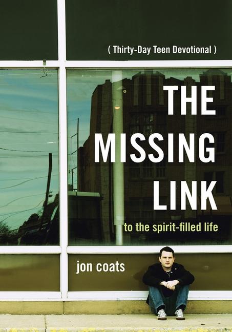 Vorderes Coverbild Missing Link to the Spirit-Filled Life
