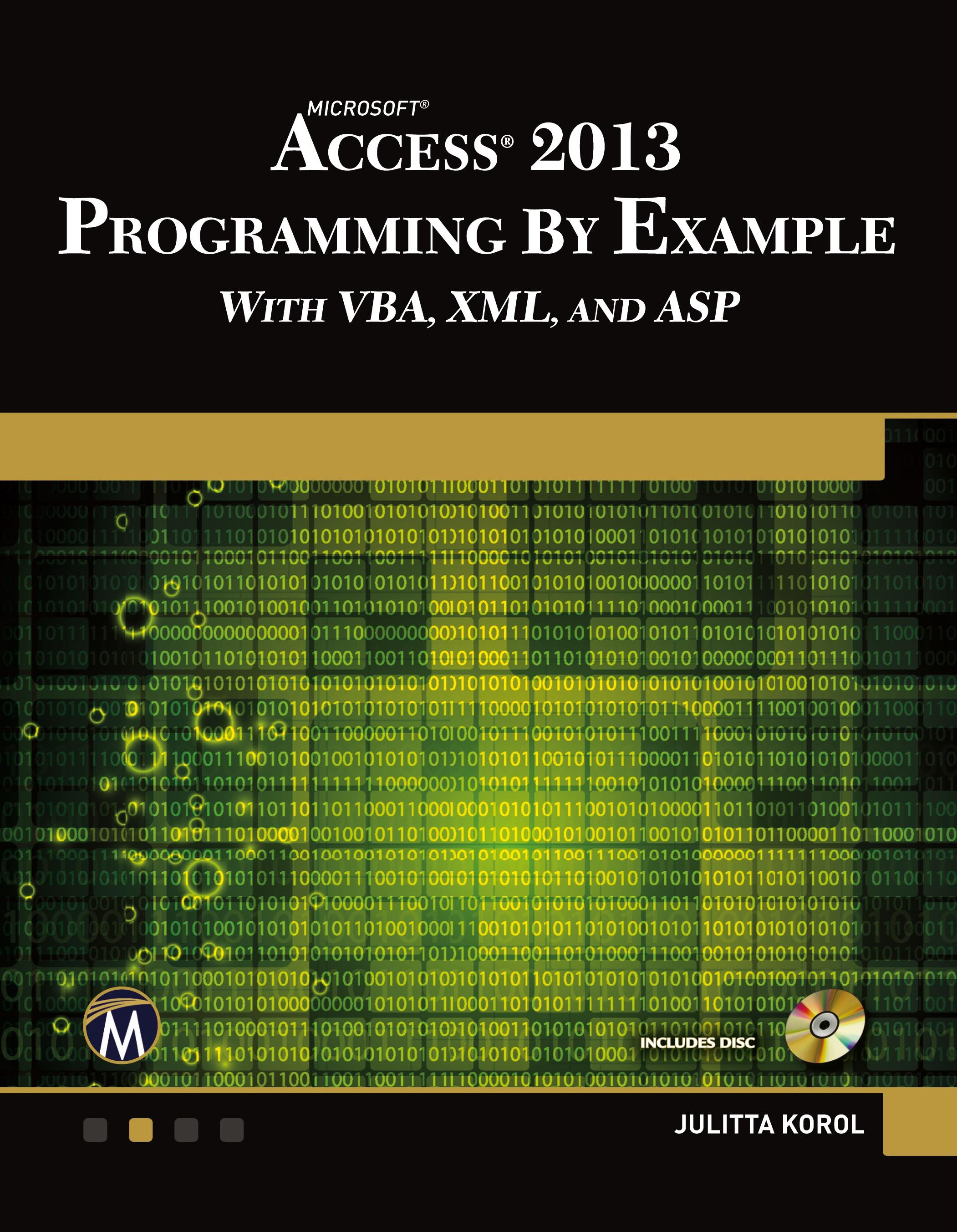 Vorderes Coverbild Microsoft Access 2013 Programming by Example with VBA, XML, and ASP