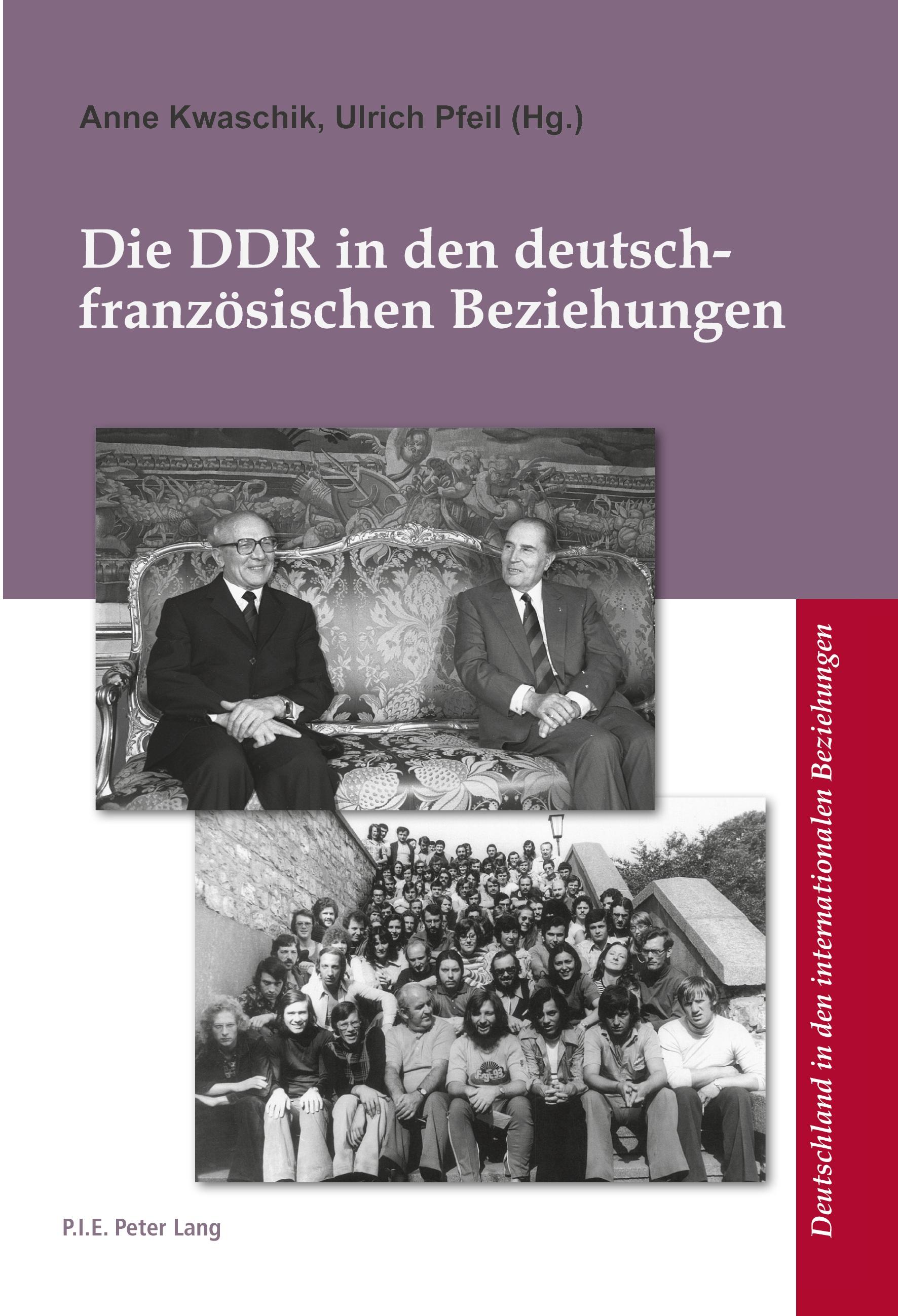 Vorderes Coverbild Die DDR in den deutsch-französischen Beziehungen