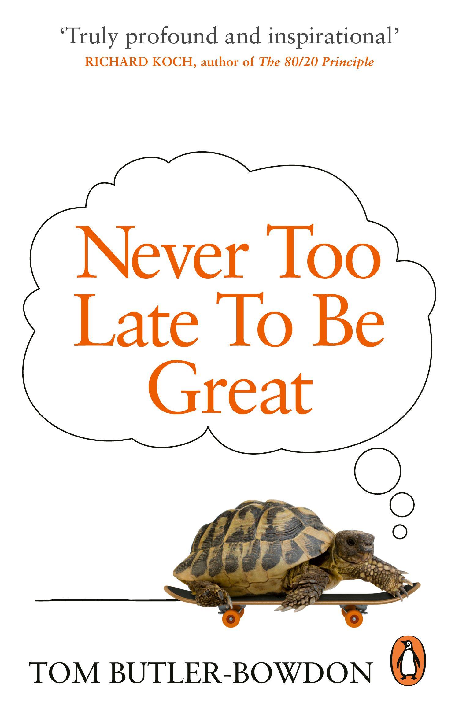 Vorderes Coverbild Never Too Late To Be Great