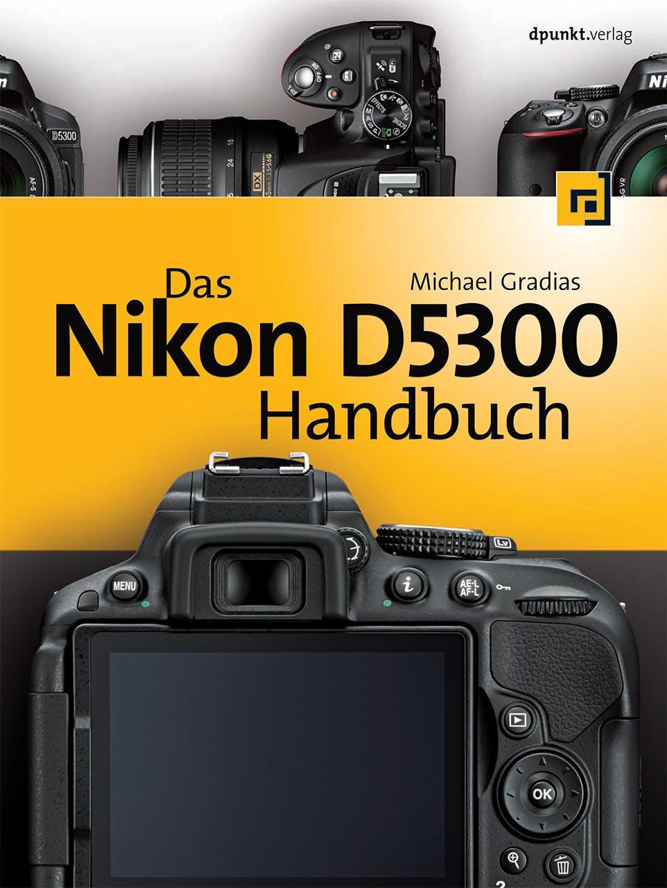 Vorderes Coverbild Das Nikon D5300 Handbuch