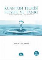 Vorderes Coverbild Kuantum Teorisi Felsefe ve Tanri