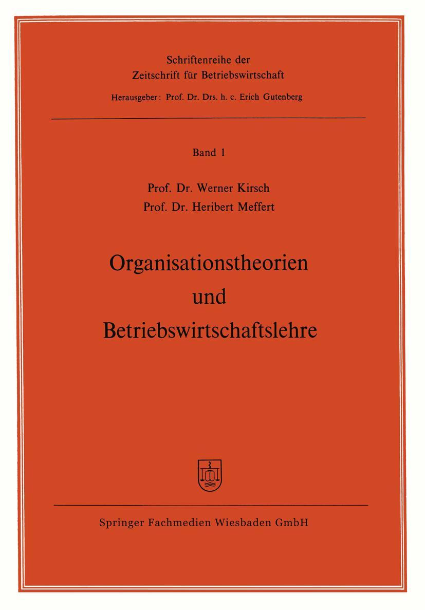 Vorderes Coverbild Organisationstheorien und Betriebswirtschaftslehre