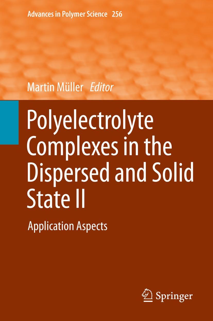 Vorderes Coverbild Polyelectrolyte Complexes in the Dispersed and Solid State II
