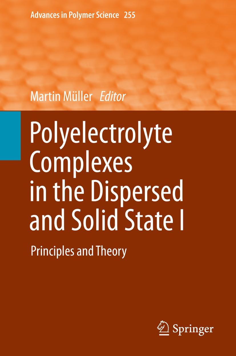 Vorderes Coverbild Polyelectrolyte Complexes in the Dispersed and Solid State I