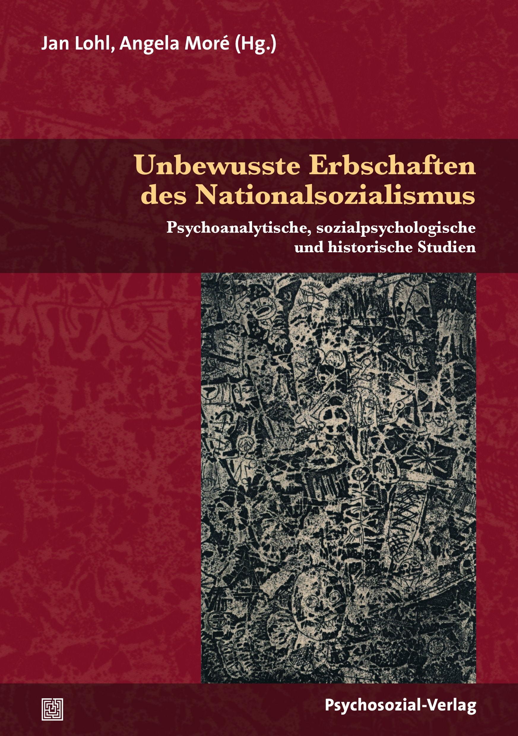 Vorderes Coverbild Unbewusste Erbschaften des Nationalsozialismus