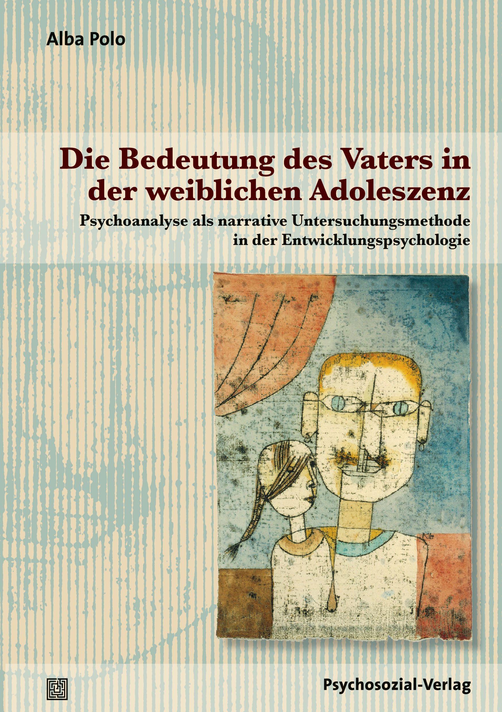 Vorderes Coverbild Die Bedeutung des Vaters in der weiblichen Adoleszenz