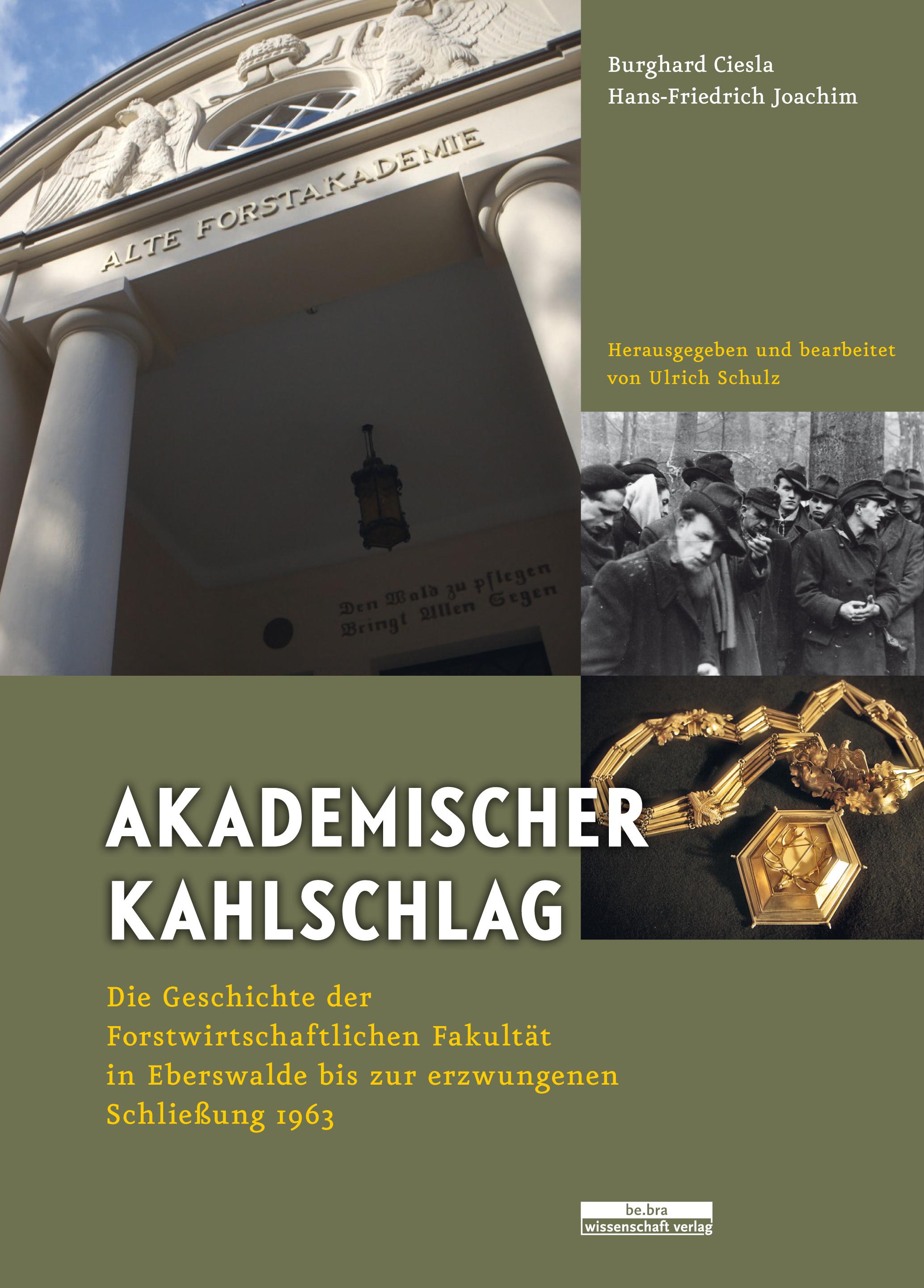 Vorderes Coverbild Akademischer Kahlschlag