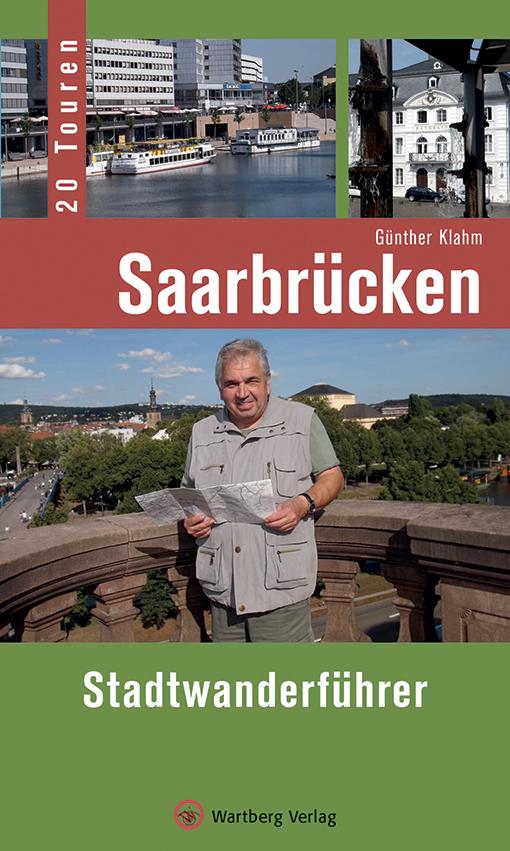 Vorderes Coverbild Saarbrücken - Stadtwanderführer