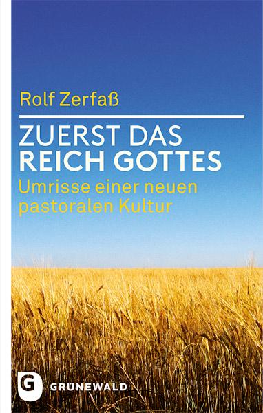 Vorderes Coverbild Zuerst das Reich Gottes