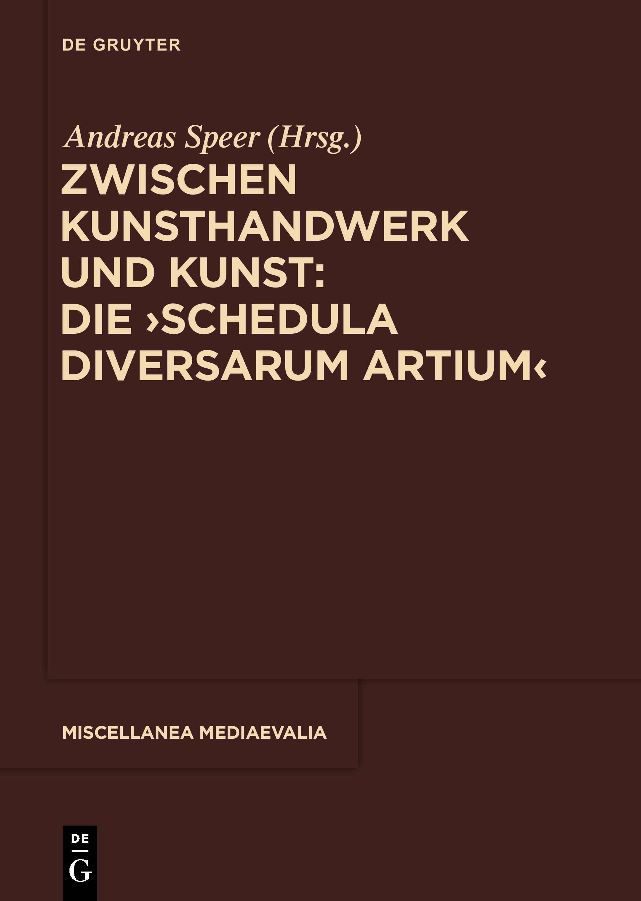 Vorderes Coverbild Zwischen Kunsthandwerk und Kunst: Die 'Schedula diversarum artium'