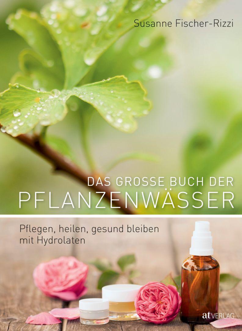Vorderes Coverbild Das grosse Buch der Pflanzenwässer