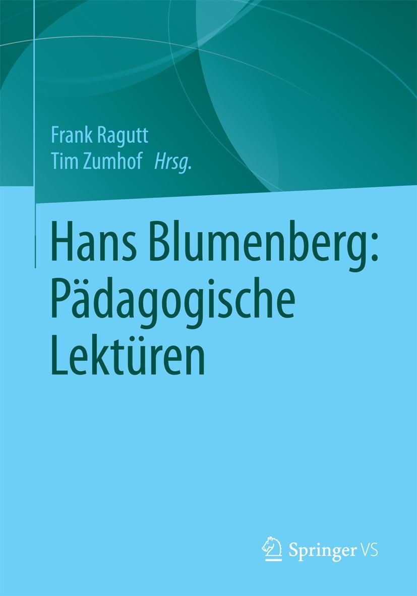 Vorderes Coverbild Hans Blumenberg: Pädagogische Lektüren