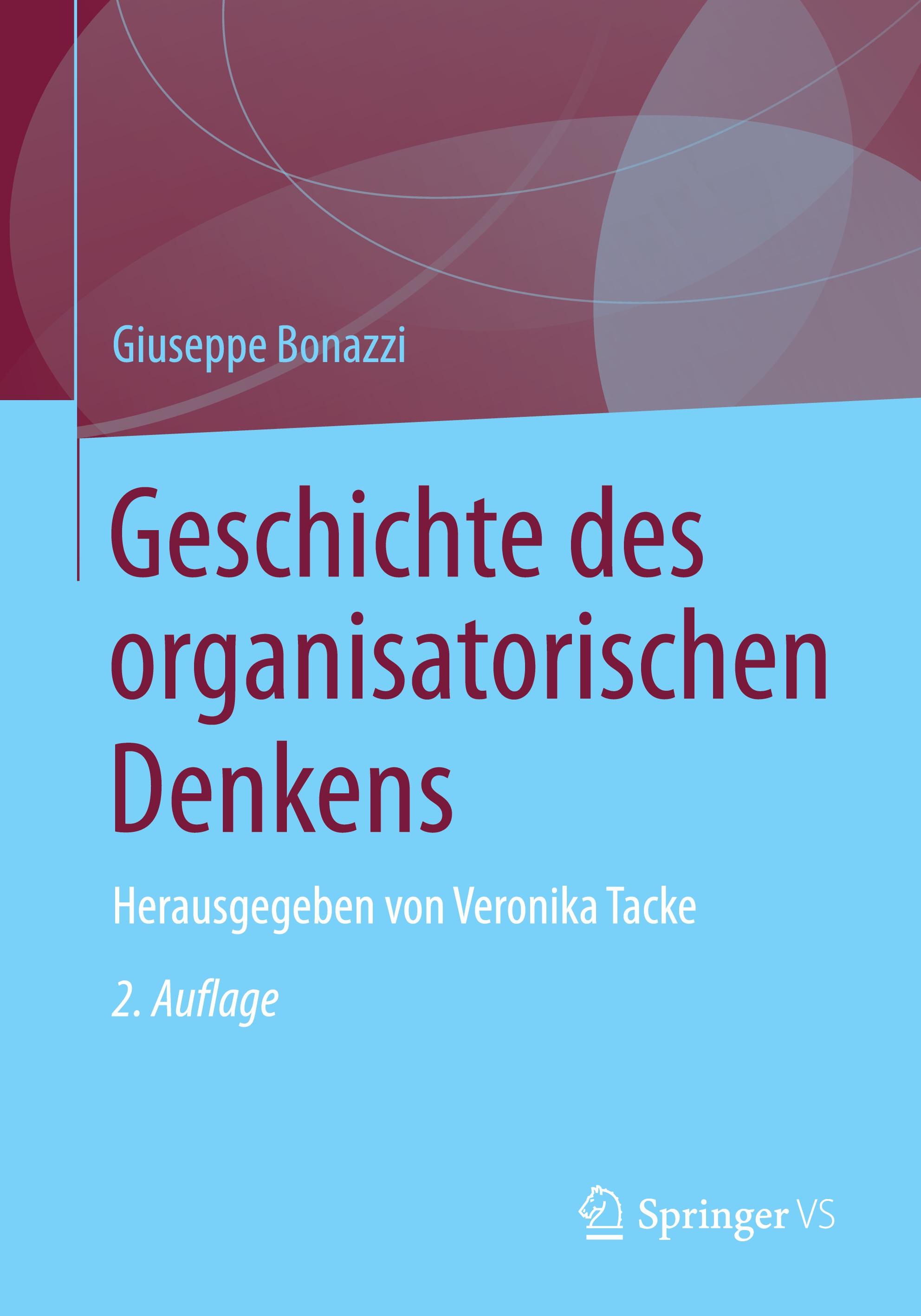 Vorderes Coverbild Geschichte des organisatorischen Denkens