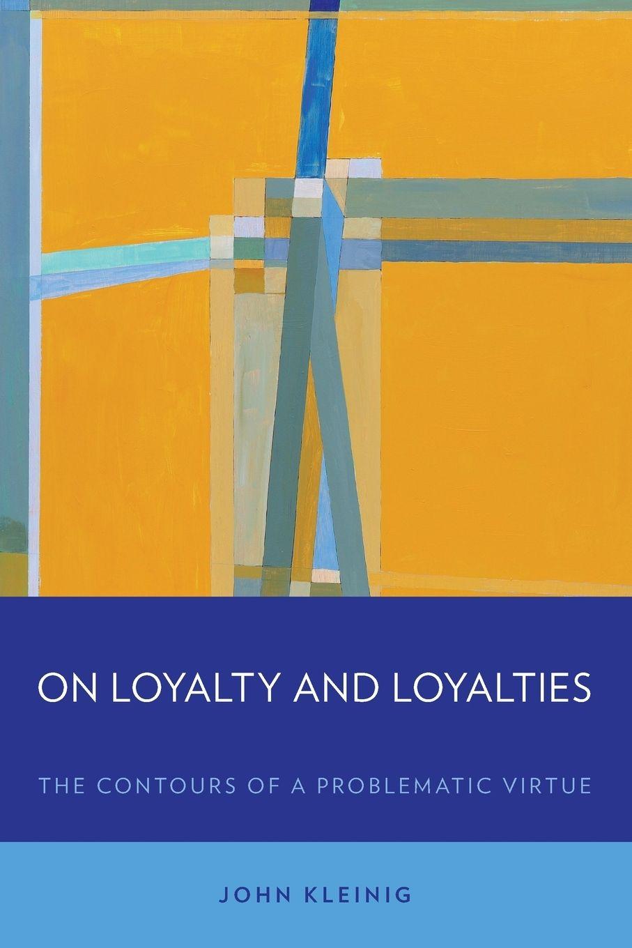Vorderes Coverbild On Loyalty and Loyalties