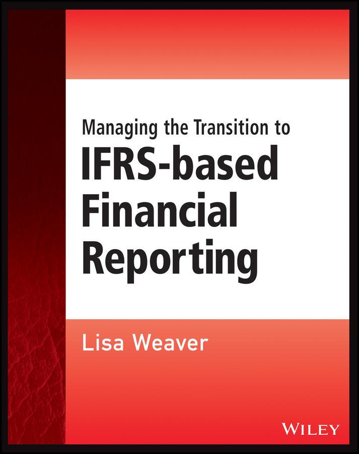 Vorderes Coverbild Managing the Transition to IFRS-Based Financial Reporting