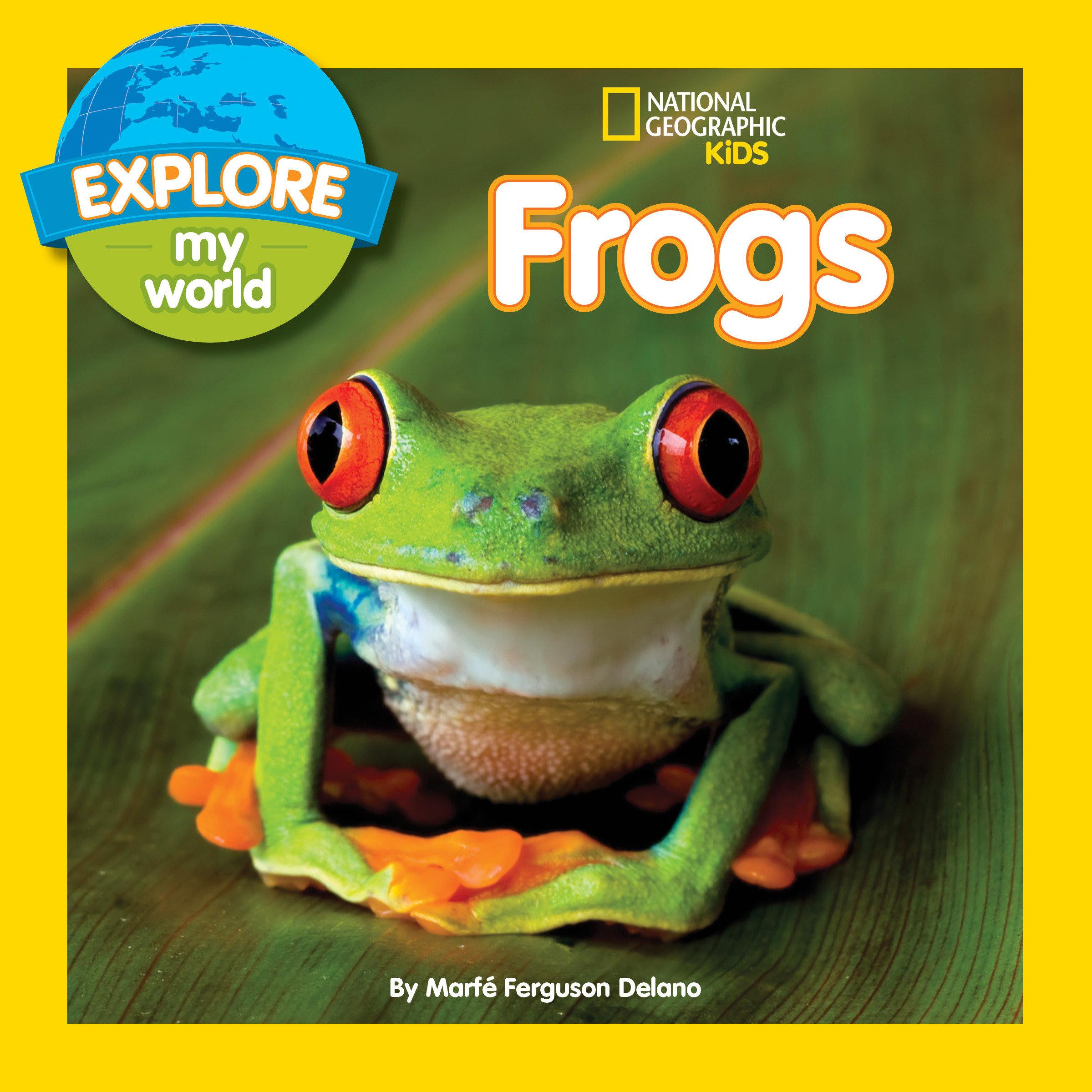 Vorderes Coverbild Explore My World: Frogs