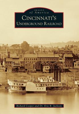 Vorderes Coverbild Cincinnati's Underground Railroad
