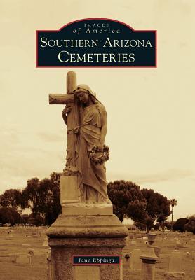 Vorderes Coverbild Southern Arizona Cemeteries
