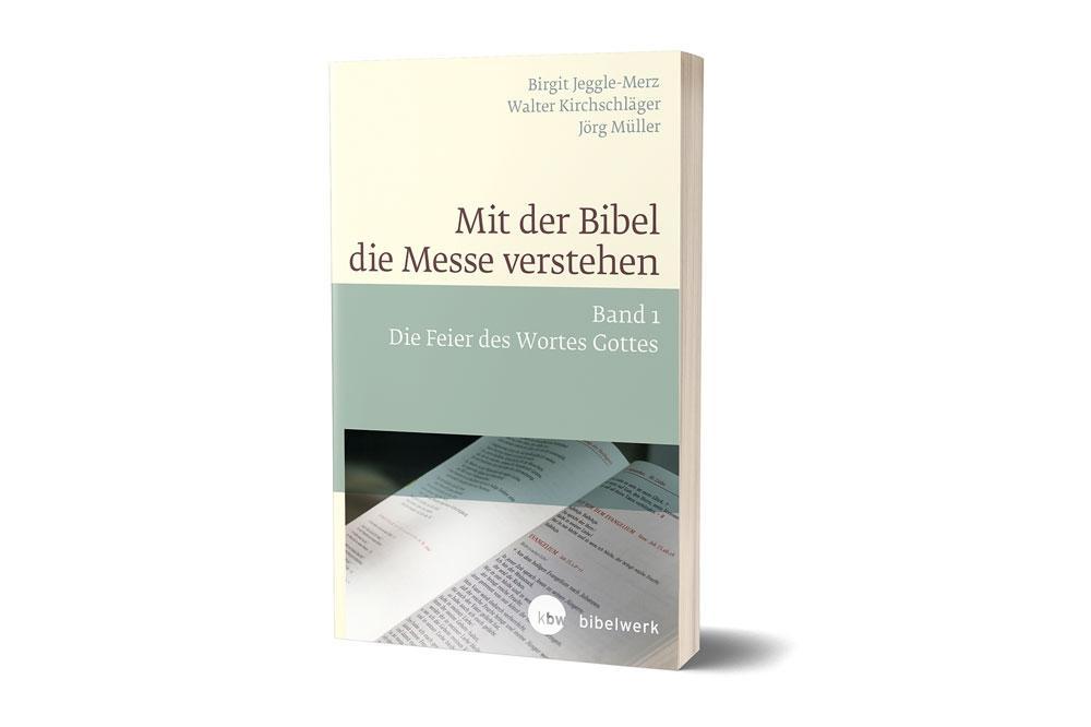 Vorderes Coverbild Mit der Bibel die Messe verstehen