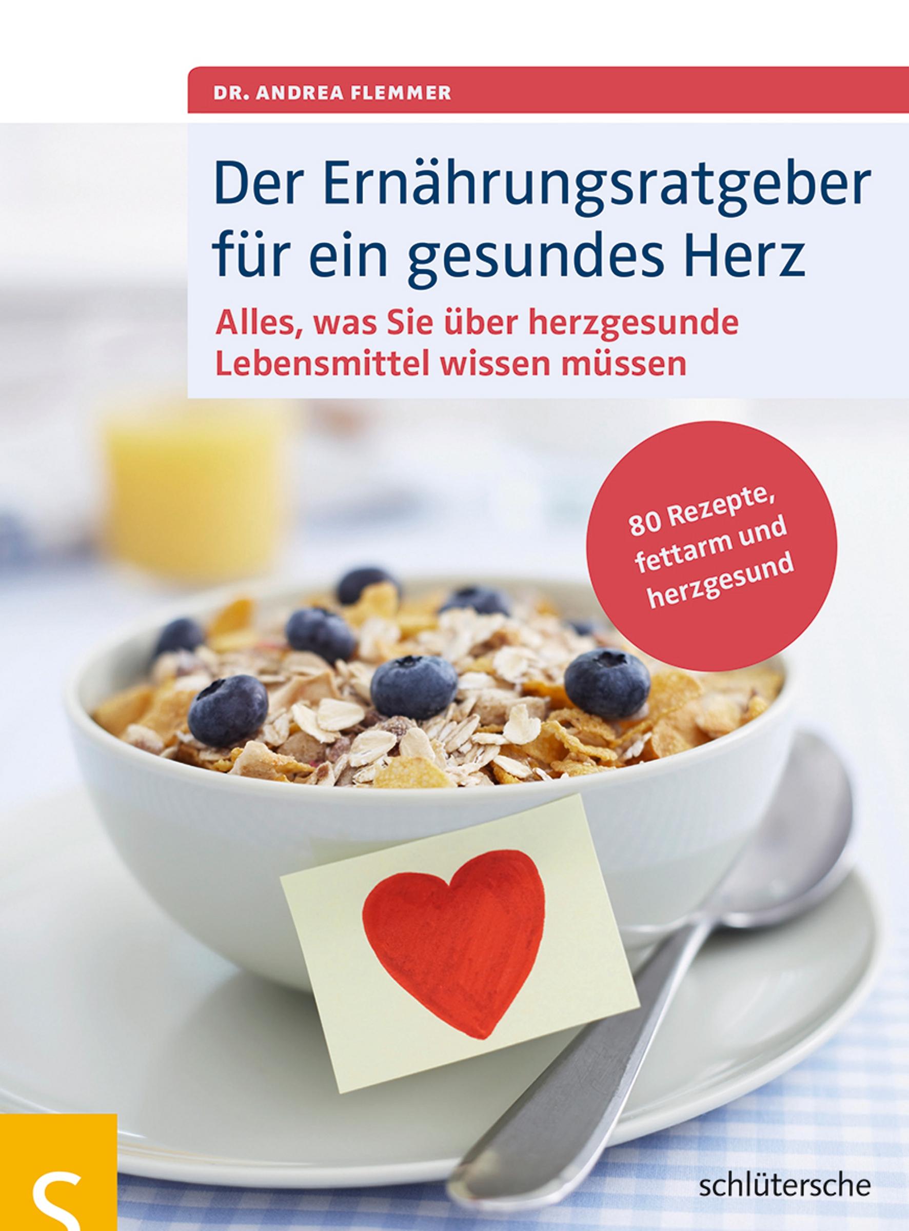 Vorderes Coverbild Der Ernährungsratgeber für ein gesundes Herz