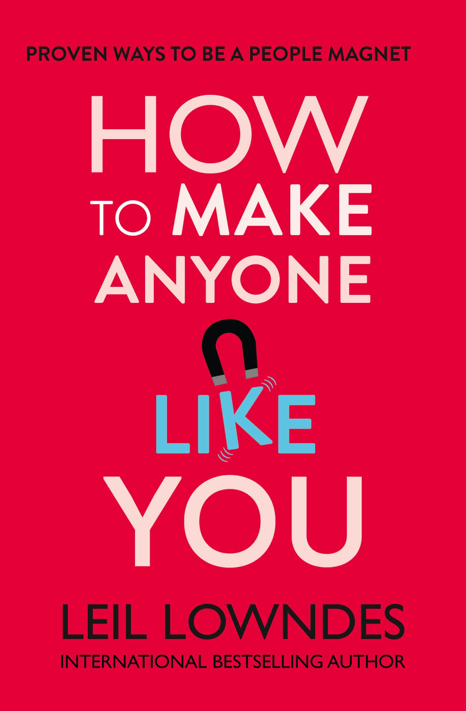 Vorderes Coverbild How to Make Anyone Like You