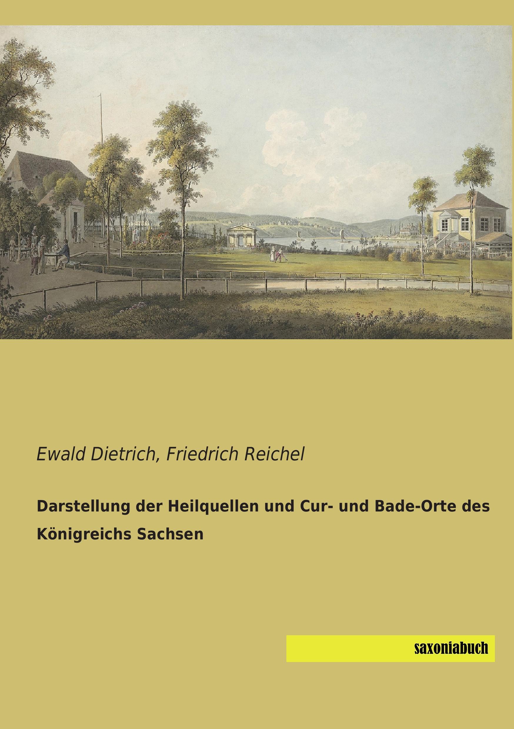 Vorderes Coverbild Darstellung der Heilquellen und Cur- und Bade-Orte des Königreichs Sachsen