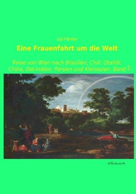 Vorderes Coverbild Eine Frauenfahrt um die Welt