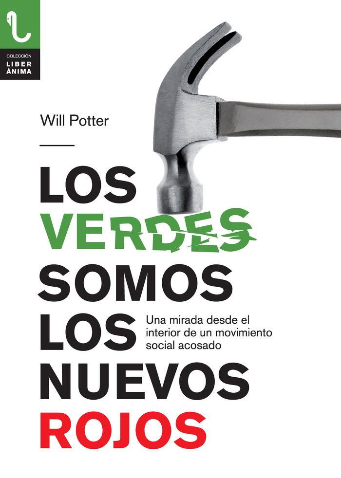 Vorderes Coverbild Los verdes somos los nuevos : una mirada desde el interior de un movimiento social acosado