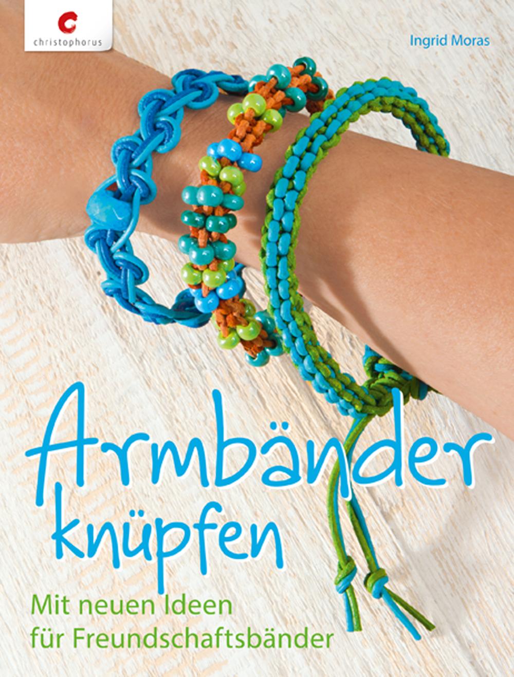 Vorderes Coverbild Armbänder knüpfen