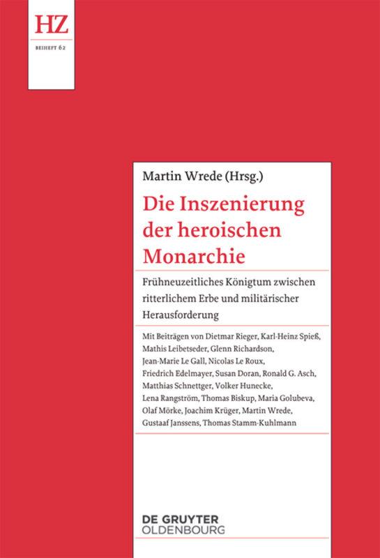 Vorderes Coverbild Die Inszenierung der heroischen Monarchie