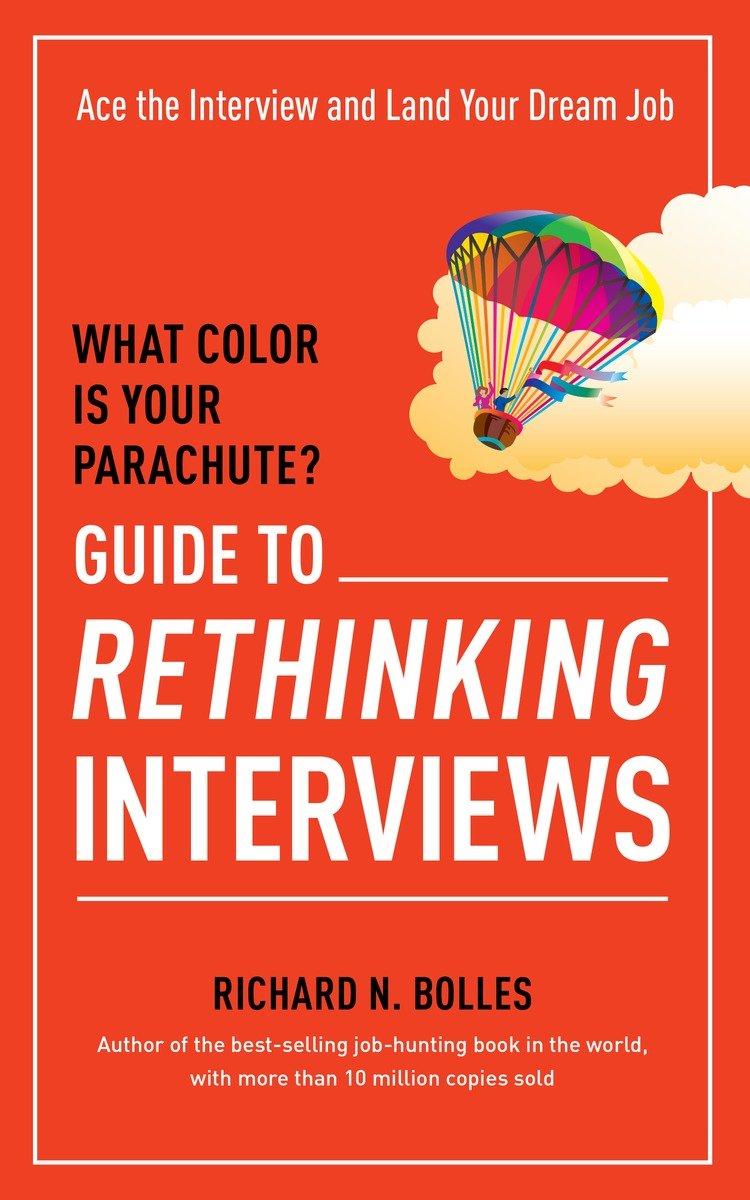 Vorderes Coverbild What Color Is Your Parachute? Guide to Rethinking Interviews